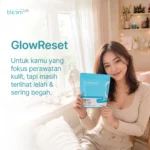 GlowReset untuk yang fokus perawatan kulit tapi masih terlihat lelah dan begah