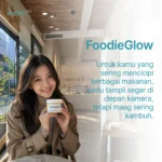 FoodieGlow untuk yang sering mencicipi makanan tapi maag sering kambuh